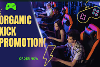 organically kick channel promotion kick followers and viewers