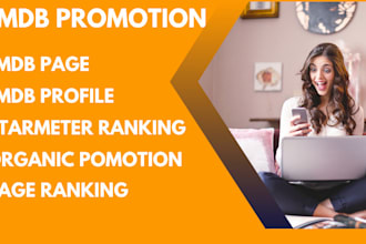 promote your imdb profile, imdb page increase your starmeter rank and rating