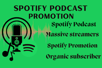 do viral spotify podcast promotion, grow apple podcast, get many streamers