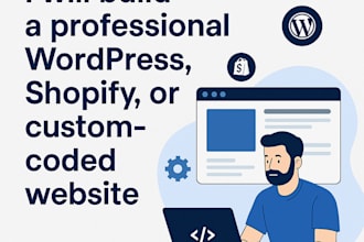 build a professional wordpress shopify or custom coded website