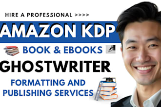 be ebook ghostwriter, non fiction writer, ghost book writer, KDP book formatting