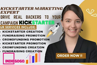 setup and promote your kickstarter campaign, drive backers and donors
