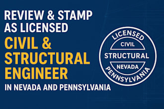 review stamp as licensed civil and structure engineer in nevada and pennsylvania