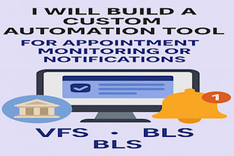 build a vfs, embassy website, or visa appointment booking bot, tis bls vfs bot