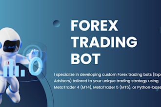 develop a high performance forex trading bot for mt4 mt5 or python crypto bot