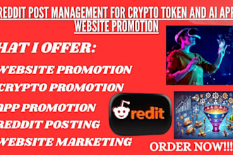 promote your iptv business website crypto ai app product via reddit marketing