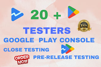 provide you 20 testers or 12 testers for google play app close testing for 14day