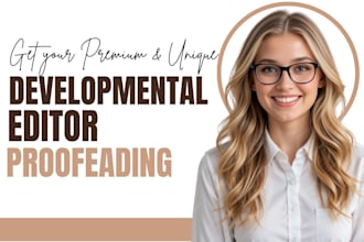 do copy edit developmental line edit and proofread your novel or manuscript