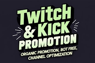 do organic twitch channel promotion kick channel promotion for more live viewers