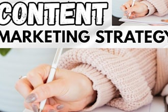create a content strategy and content plan for your content marketing