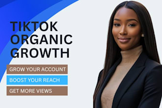 organically grow and promote your tiktok account