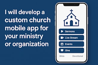 develop a custom church mobile app for ministry