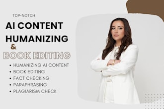 proofread, edit, fact check ai humanize content, check plagiarism, paraphrase