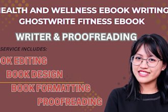 write a high quality health and wellness ebook, nutrition and diet books for you