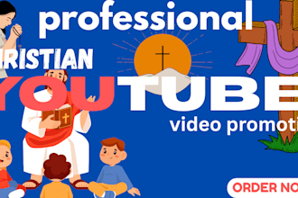 do organic christian youtube video promotion , worldwide, 1000k, gospel