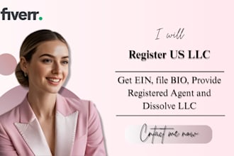 register US llc, get ein, file boi, provide registered agent and dissolve llc