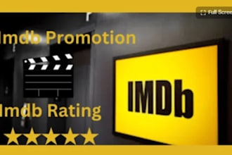 promote your imdb movie, imdb page, imdb profile,  with imdb rating