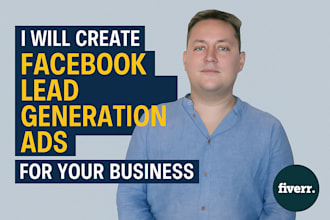 create facebook lead generation ads for your business