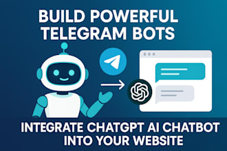 build powerful telegram bots with integrate chatgpt ai chatbot into your website