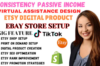 do ebay dropshipping shop etsy digital product design listing virtual assistance