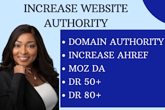 increase ahrefs domain rating dr 70 domain authority da tf seo backlinks