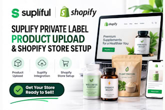 design supliful supplement labels upload products build supliful shopify store