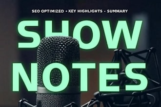 write SEO optimized podcast show notes