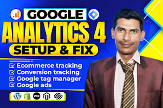 setup and fix google ads conversion tracking, ga4 ecommerce tracking, analytics