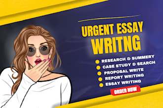 write essay, report, proposal, case study, research and summery writing