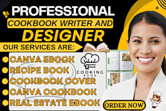 design professional canva cookbook, recipe ebook covers and real estate design