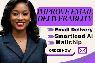 fix email deliverability, audit deliverability, and improve email deliverability