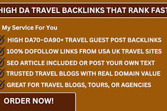 publish high da90 travel guest post backlink on USA UK authority travel blogs