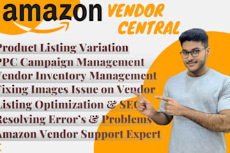 resolve amazon vendor central error, amazon vendor specialist, fix listing issue