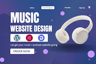 design a stunning music, podcast website for artists, djs, bands, and producers