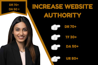 boost dr70 ahrefs, moz da, majestic tf with SEO authority backlinks