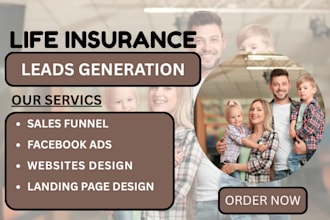 generate life insurance leads, insurance leads, and final expense leads