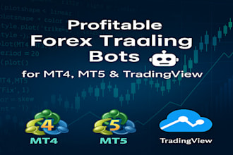 develop profitable forex trading bots for mt4, mt5, and tradingview