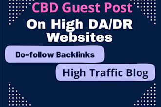 create cbd, cannabis, marijuana, and vape backlinks via guest post and SEO
