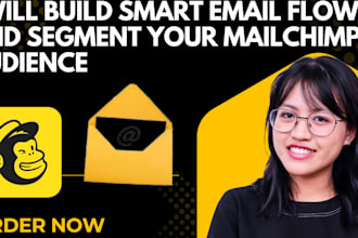 build smart email flows and segment your mailchimp audience