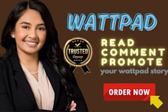 read, interact, comment on and promote your wattpad story