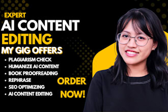 manually edit, rewrite, proofread, check plagiarism and humanize ai content