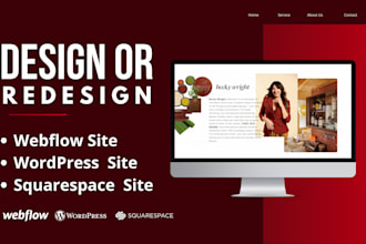 design or redesign wordpress, wix, webflow or squarespace websites