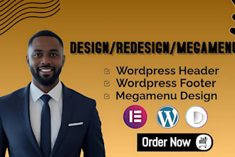 design or fix wordpress header, footer and mega menu
