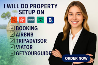 do property setup on tripadvisor getyourguide viator booking airbnb