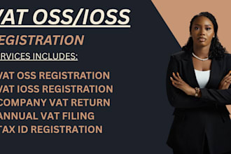 do vat oss ioss registeration vat tax filing id filing regulations