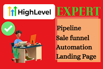 be your gohighlevel expert to setup highlevel website funnel workflow automation