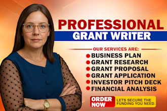 research and write grant proposal for non profit, small business, business plan