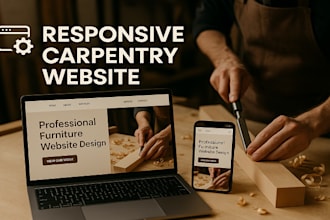 build responsive furniture website , carpentry website, woodwork wix website