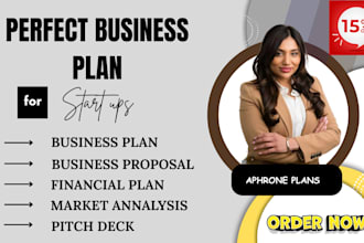 prepare a topnotch business plan, proposal, pitch deck, financial analysis