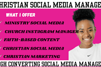 manage your christian social media with faith based content creation marketing